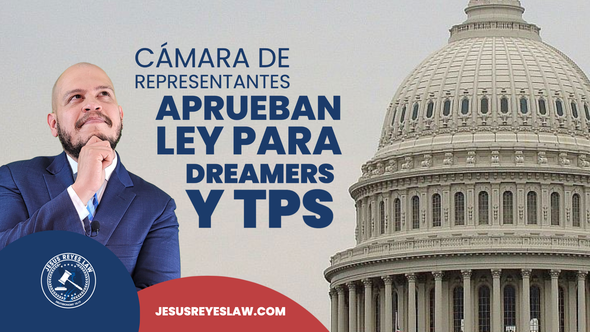 Cámara de Representantes aprueba ley para otorgar ciudadania a los Dreamers y personas con TPS.