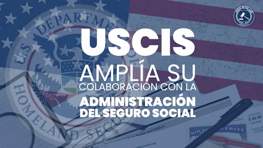 USCIS Amplía su Colaboración con la Administración del Seguro Social