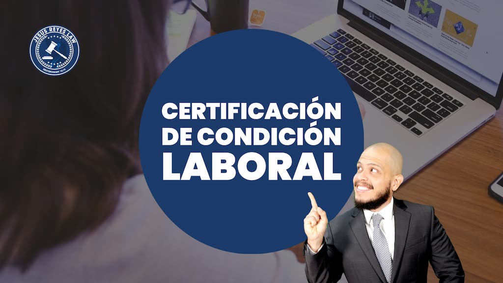 ¿Qué es una certificación de Condición Laboral?
