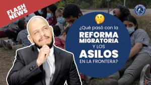 ¿Qué pasó con la reforma migratoria y los asilos en la frontera?