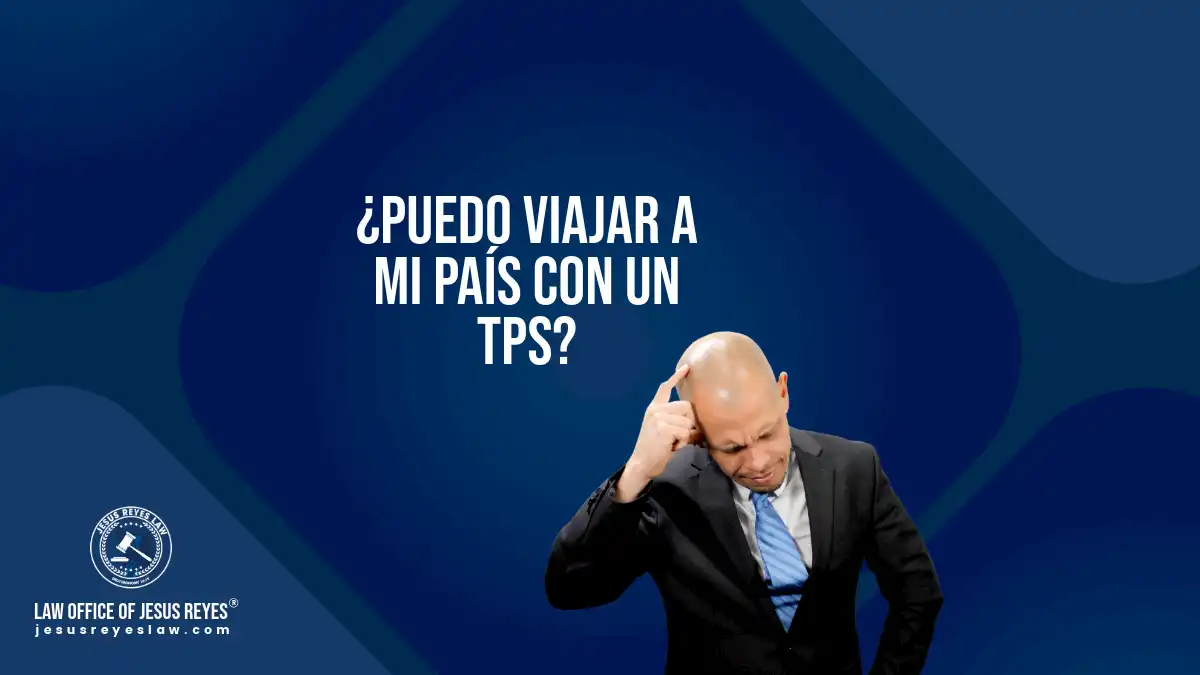 ¿Puedo viajar a mi país con un TPS?