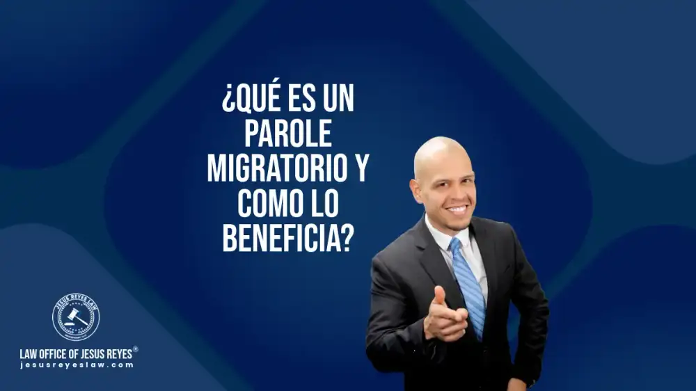 ¿Qué es un parole migratorio y como lo beneficia?