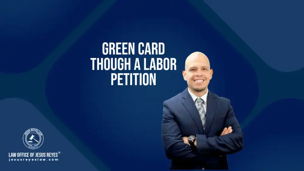 Green Card though a labor petition