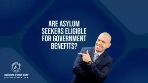 Are asylum seekers eligible for government benefits?
