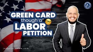 Green Card though a labor petition