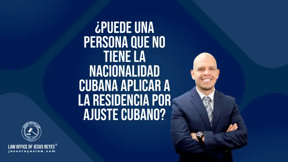 ¿Puede una persona que no tiene la nacionalidad cubana aplicar a la residencia por ajuste cubano?