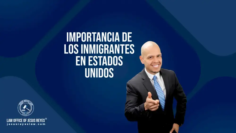 Importancia de los inmigrantes en estados unidos