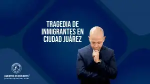 Tragedia de inmigrantes en Ciudad Juárez