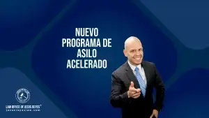 Nuevo Programa de Asilo Acelerado