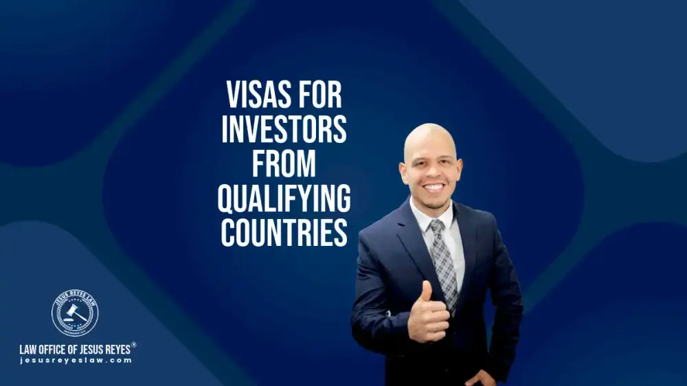 Visas for investors from qualifying countries