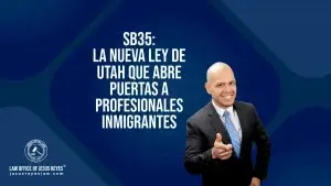SB35: La nueva ley de Utah que abre puertas a profesionales inmigrantes
