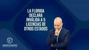 La Florida declara inválida a 5 licencias de otros estados