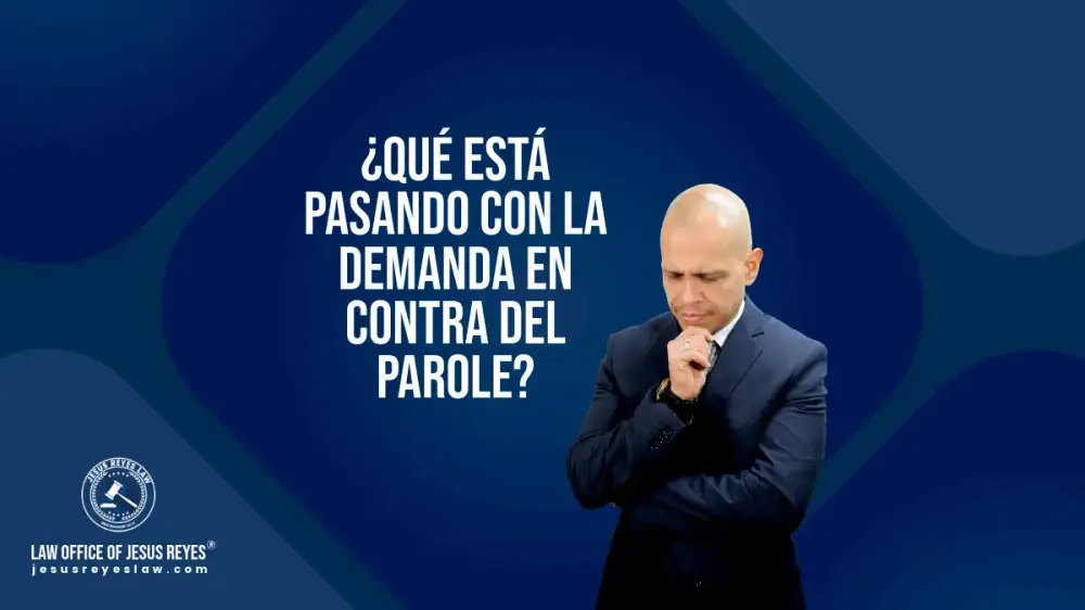 ¿Qué está pasando con la demanda en contra del Parole?