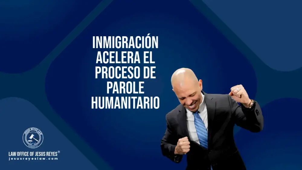 Inmigración acelera el proceso de Parole Humanitario