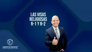 Las Visas Religiosas R-1 y R-2