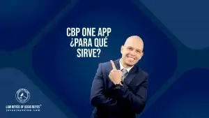 CBP One App, ¿Para qué sirve?