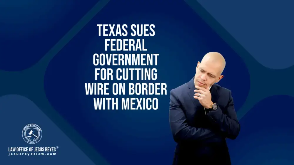 Texas Sues Federal Government for Cutting Wire on Border with Mexico