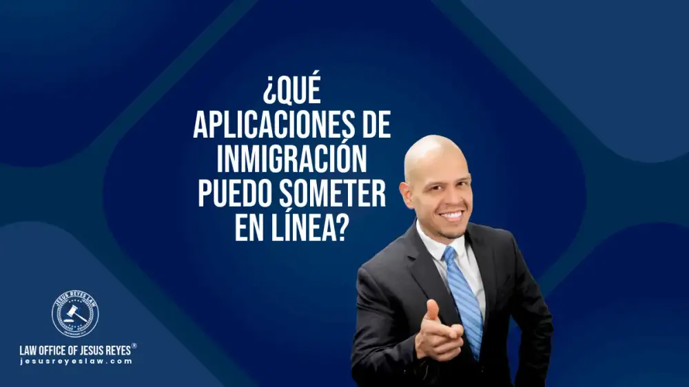 ¿Qué aplicaciones de inmigración puedo someter en línea?