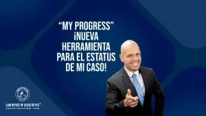 “My Progress” ¡Nueva herramienta para el estatus de mi caso!
