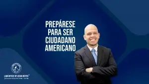 Prepárese para ser ciudadano americano