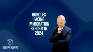 Hurdles facing Immigration Reform in 2024