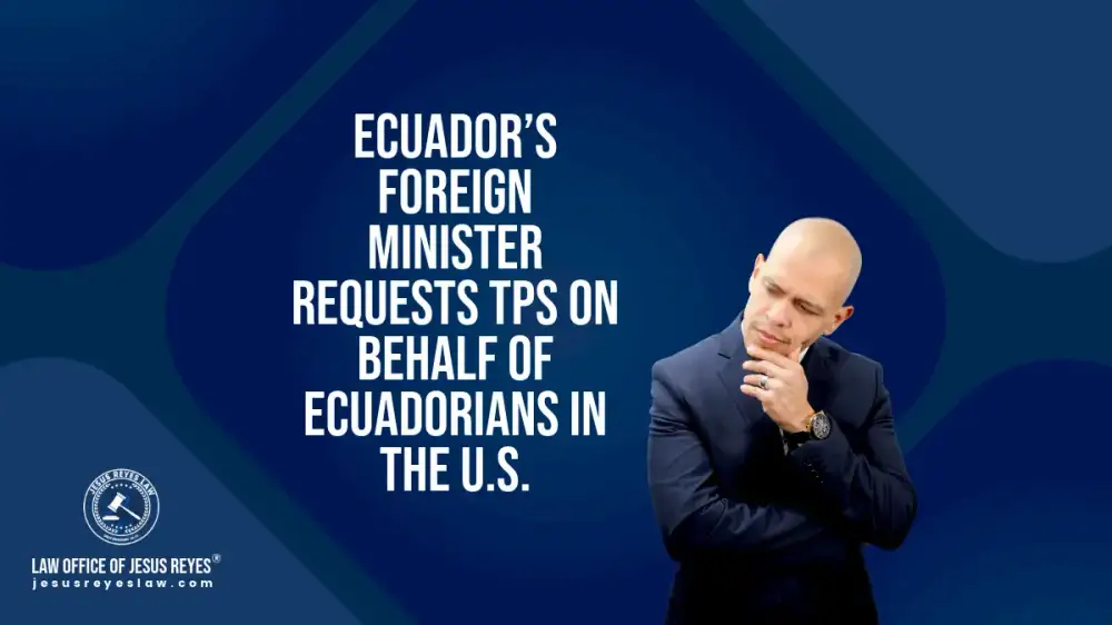 Ecuador’s Foreign Minister requests TPS on behalf of Ecuadorians in the U.S.
