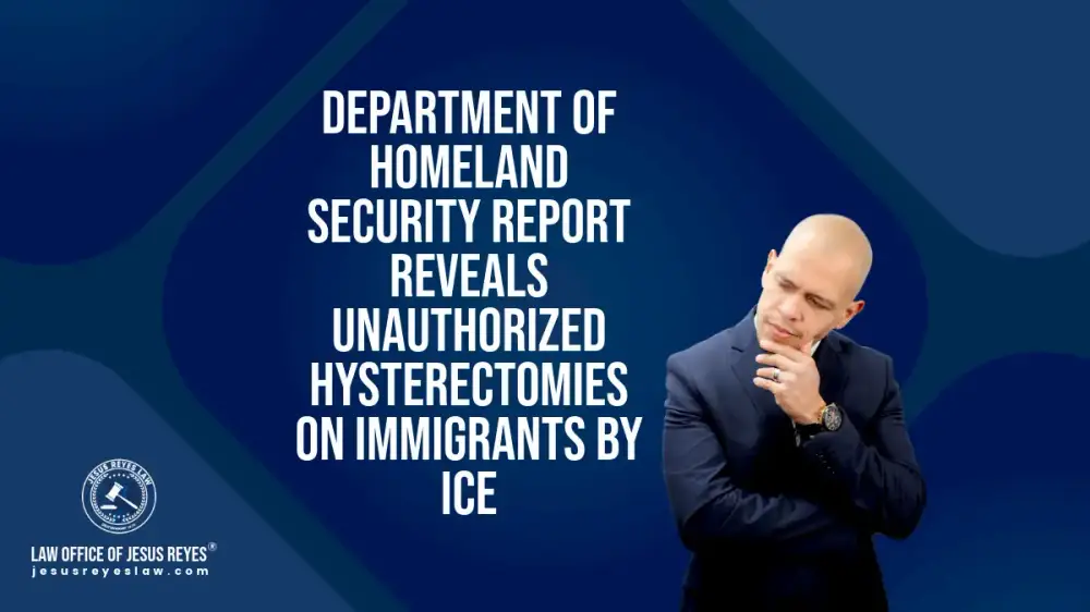 Department of Homeland Security Report Reveals Unauthorized Hysterectomies on Immigrants by ICE