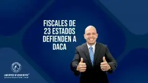 Fiscales de 23 estados defienden a DACA.