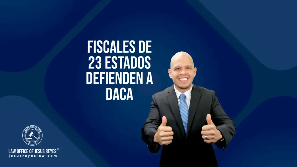 Fiscales de 23 estados defienden a DACA.