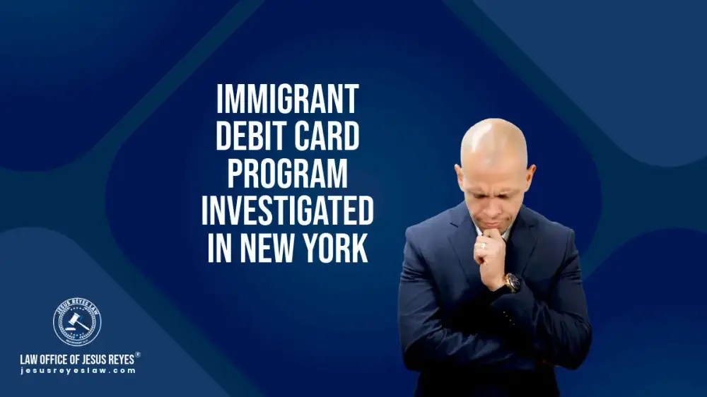 Immigrant Debit Card program investigated in New York