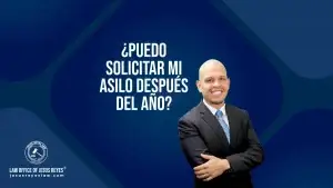 ¿Puedo solicitar mi asilo después del año?