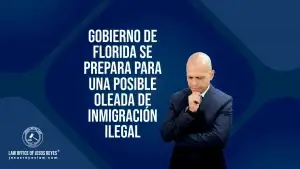 Gobierno de Florida se prepara para una posible oleada de inmigración ilegal