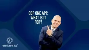 CBP One App, what is it for?