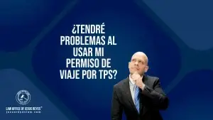 ¿Tendré problemas al usar mi permiso de viaje por TPS?
