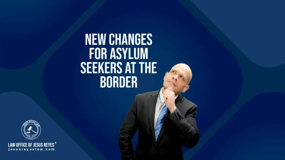 New changes for asylum seekers at the border