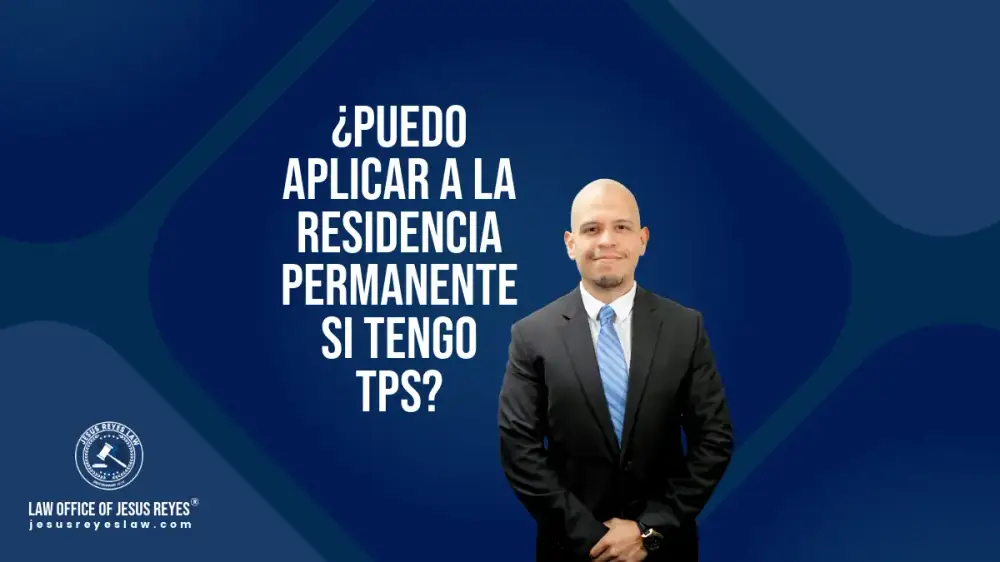 ¿Puedo aplicar a la residencia permanente si tengo TPS?
