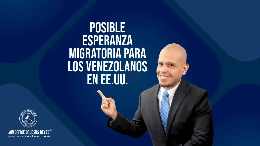 Posible Esperanza Migratoria para los Venezolanos en EE.UU.