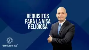 Requisitos para la visa religiosa