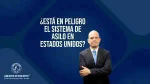¿Está en peligro el sistema de asilo en Estados Unidos?