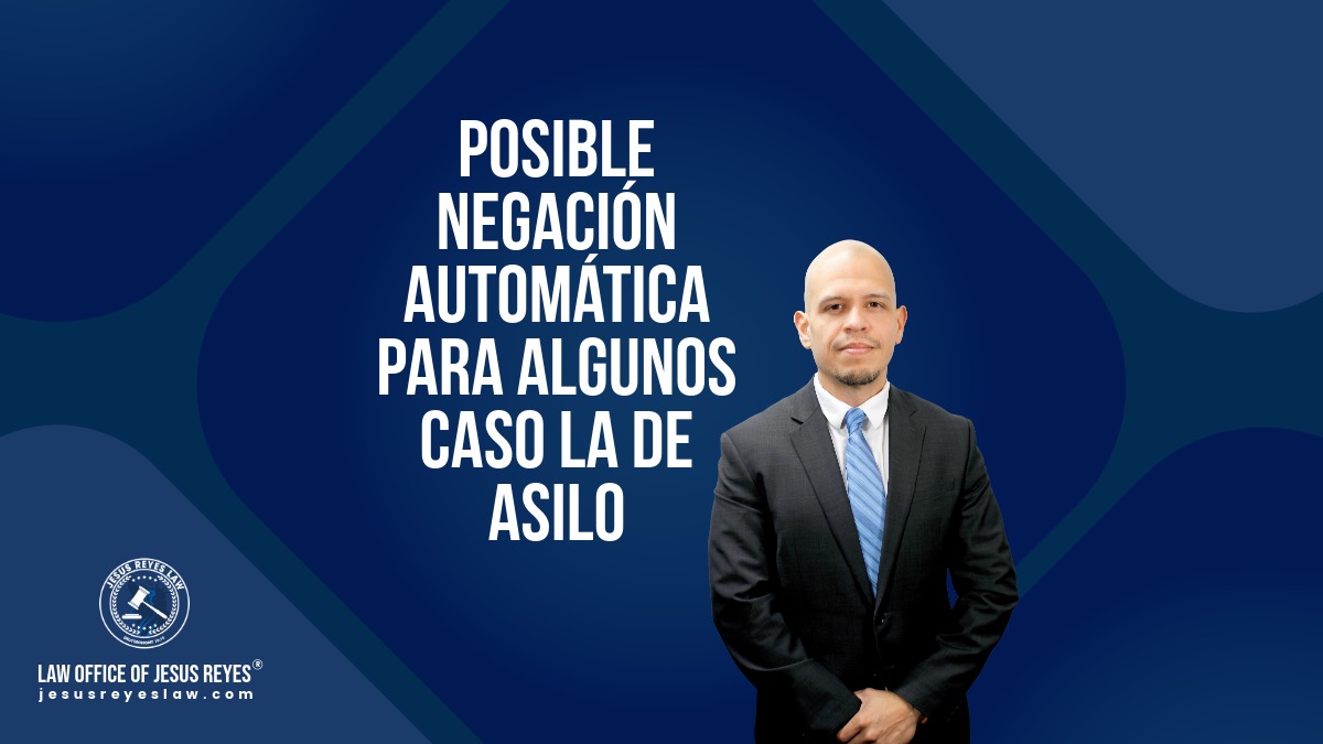 Posible negacion automatica para algunos caso la de Asilo